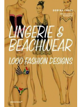 Lingerie and Beachwear: 1,000 Fashion Designs - Humanitas