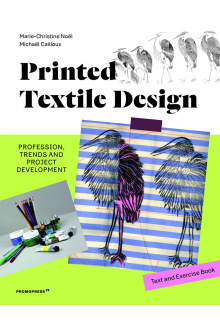 Printed Textile Design: Profession, Trends and Project Development - Humanitas