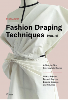 Fashion Draping Techniques, Volume 2 - Humanitas