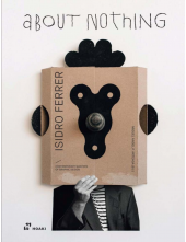 Isidro Ferrer. About Nothing - Humanitas