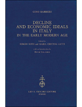 Decline and Economic Ideals in Italy in the Early Modern Age - Humanitas