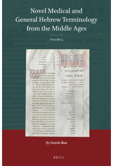 Novel Medical and General Hebrew Terminology from the Middle Ages: Volume 5 - Humanitas
