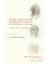 Les relations entre autrices en France et en Italie (1770-1840): « Soutenir la cause des femmes auteurs » - Humanitas