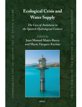 Ecological Crisis and Water Supply: The Case of Andalusia in the Spanish Hydrological Context - Humanitas