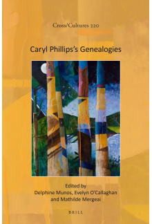 Caryl Phillips’s Genealogies - Humanitas