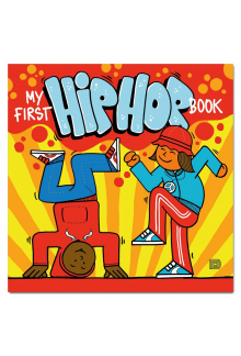 My First Hip Hop Book - Humanitas