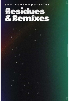 Residues & Remixes - Humanitas