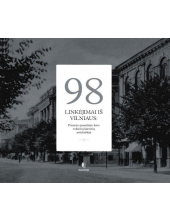 98 linkėjimai iš Vilniaus. Pirmojo pasaulinio karo vokiečių kareivių atvirlaiškiai - Humanitas