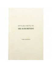 Dvylika metų su Sri Auribindo - Humanitas
