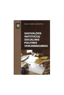 Savivaldos institucijų socialinis politinis veiksmingumas - Humanitas