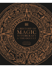 A History of Magic, Witchcraft and the Occult - Humanitas