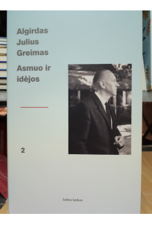 A.J.Greimas. Asmuo ir idėjos-2 - Humanitas