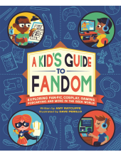 A Kid's Guide to Fandom - Humanitas
