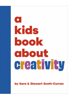 A Kids Book About Creativity - Humanitas