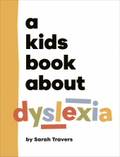 A Kids Book About Dyslexia - Humanitas
