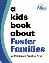 A Kids Book About Foster Families - Humanitas