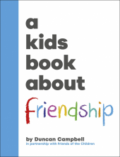 A Kids Book About Friendship - Humanitas