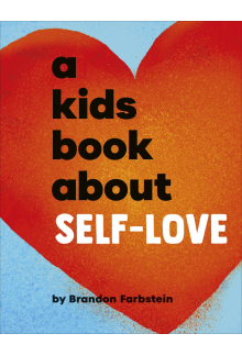 A Kids Book About Self-Love - Humanitas