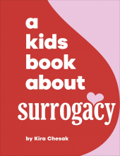 A Kids Book About Surrogacy - Humanitas