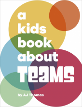 A Kids Book About Teams - Humanitas
