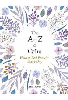 A–Z of Calm - Humanitas