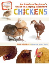 Absolute Beginner's Guide to Keeping Backyard Chickens - Humanitas