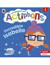 Actiphons Level 1 Book 5 Incredible Isabelle - Humanitas