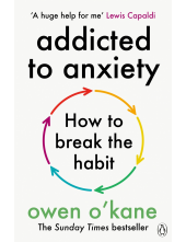 Addicted to Anxiety - Humanitas