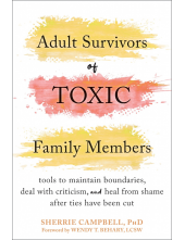 Adult Survivors of Toxic Family Members - Humanitas