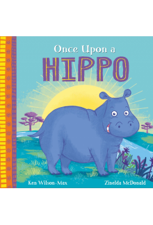 African Stories: Once Upon a Hippo - Humanitas