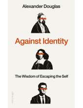 Against Identity - Humanitas