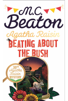 Agatha Raisin: Beating About the Bush - Humanitas