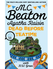 Agatha Raisin: Dead Before Teatime - Humanitas
