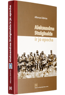 Aleksandras Stulginskis ir jo epocha - Humanitas