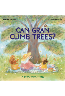 All Sorts: Can Gran Climb Trees? - Humanitas