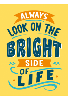 Always Look on the Bright Side of Life - Humanitas