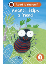 Anansi Helps a Friend: Read It Yourself - Level 1 Early Reader - Humanitas