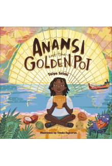 Anansi and the Golden Pot - Humanitas