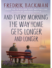 And Every Morning the Way Home Gets Longer and Longer - Humanitas