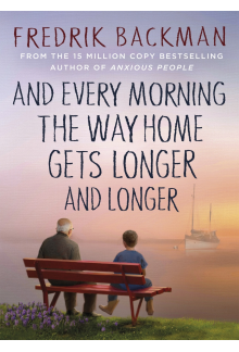 And Every Morning the Way Home Gets Longer and Longer - Humanitas