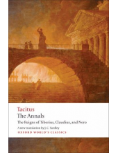 Annals; The Reigns of Tiberius, Claudius, and Nero - Humanitas