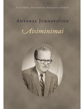 Antanas Juknevičius. Atsiminimai - Humanitas