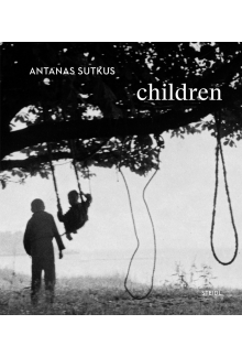 Antanas Sutkus. Children - Humanitas
