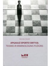 Apgaulė sporto srityje: teisinis ir kriminologinis požiūris - Humanitas