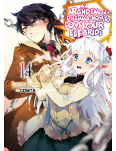 Archdemon's Dilemma: How to Love Your Elf Bride: Volume 14 (Light Novel) - Humanitas