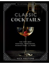 Artisanal Kitchen: Classic Cocktails - Humanitas