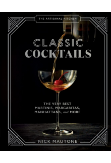 Artisanal Kitchen: Classic Cocktails - Humanitas