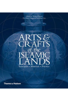 Arts & Crafts of the Islamic Lands - Humanitas