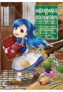 Ascendance of a Bookworm (Manga) Part 1 Volume 1 - Humanitas