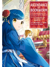 Ascendance of a Bookworm (Manga) Part 2 Volume 9 - Humanitas